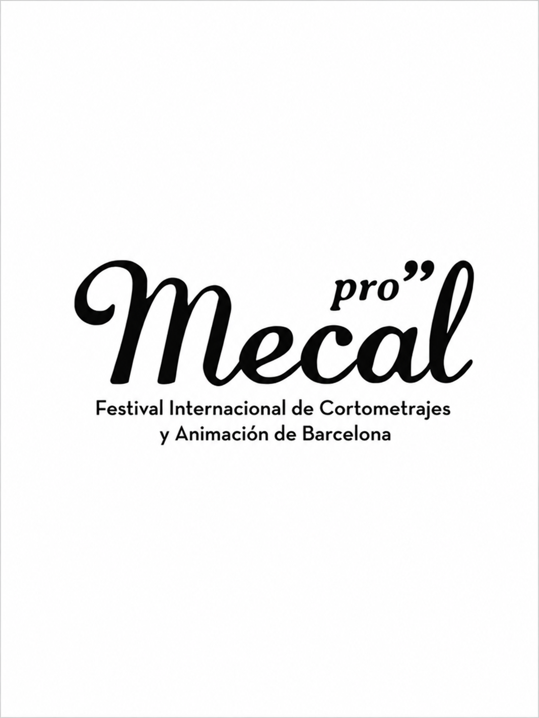 第29届巴塞罗那国际动画与短片电影节(Mecal Pro 2027)
